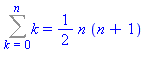 Sum(k, k = 0 .. n) = 1/2*n*(n+1)