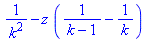 1/k^2-z*(1/(k-1)-1/k)