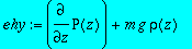 ehy := diff(P(z),z)+m*g*rho(z)