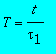 T = t/tau[1]