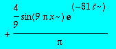 4/Pi*sin(Pi*x)*exp(-t)+4/3/Pi*sin(3*Pi*x)*exp(-9*t)...