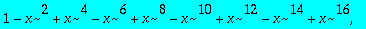 pols := 1-x^2, 1-x^2+x^4, 1-x^2+x^4-x^6, 1-x^2+x^4-...