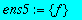 ens5 := {f}