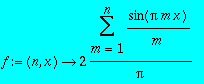 f := proc (n, x) options operator, arrow; 2/Pi*sum(...
