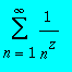 sum(1/(n^z),n = 1 .. infinity)