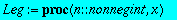 Leg := proc (n::nonnegint, x) option remember; if n...