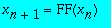 x[n+1] = FF(x[n])