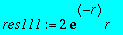 res111 := 2*exp(-r)*r