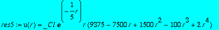 res5 := u(r) = _C1*exp(-1/5*r)*r*(9375-7500*r+1500*...