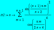 tt2 := proc (n) options operator, arrow; sum(sin((n...