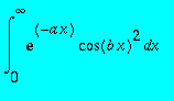 int(exp(-a*x)*cos(b*x)^2,x = 0 .. infinity)