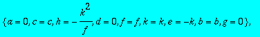 sol2 := {a = 0, c = c, k = 0, d = 0, e = 0, h = h, ...