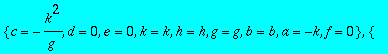 sol2 := {a = 0, c = c, k = 0, d = 0, e = 0, h = h, ...